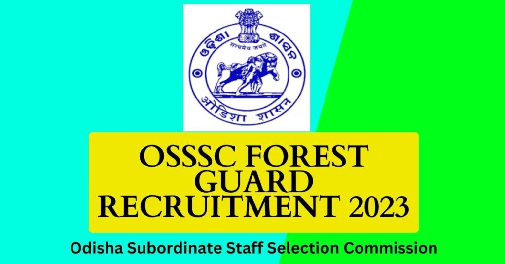 osssc-forest-guard-recruitment-2023-notification-pdf-apply-online-for-2712-vacancies
