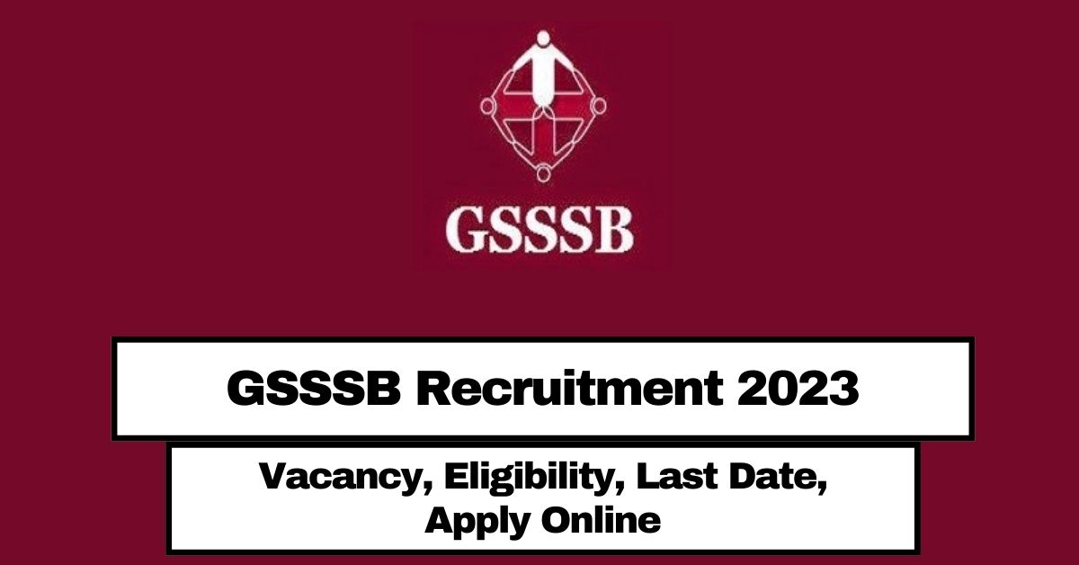 GSSSB Recruitment 2023