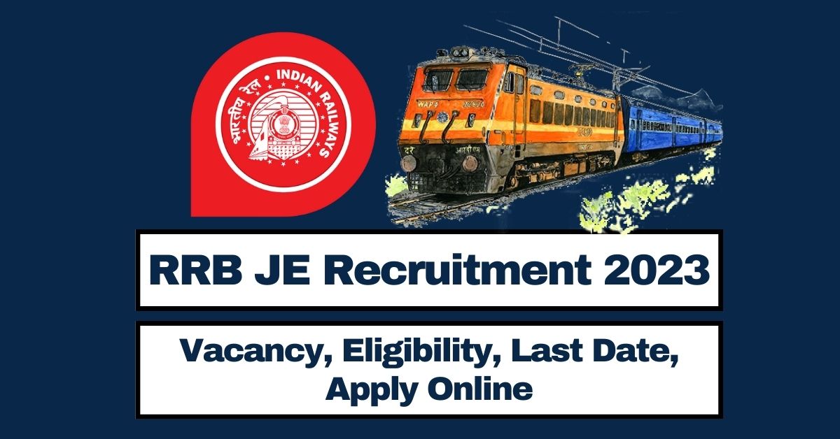 RRB JE Recruitment 2023