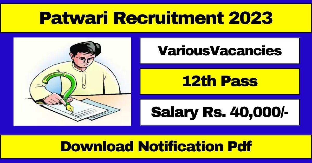 Patwari Recruitment 2023