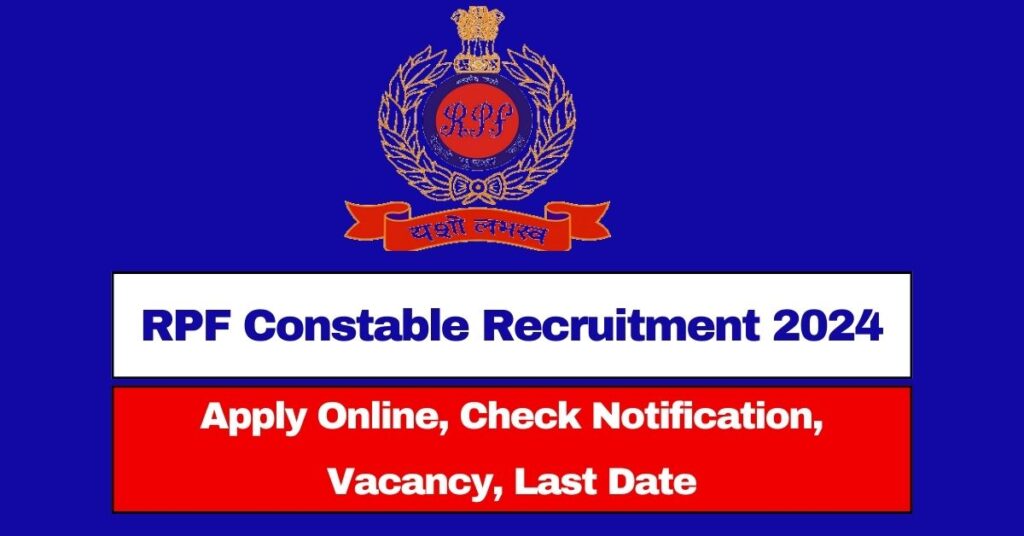 rpf-constable-recruitment-2024