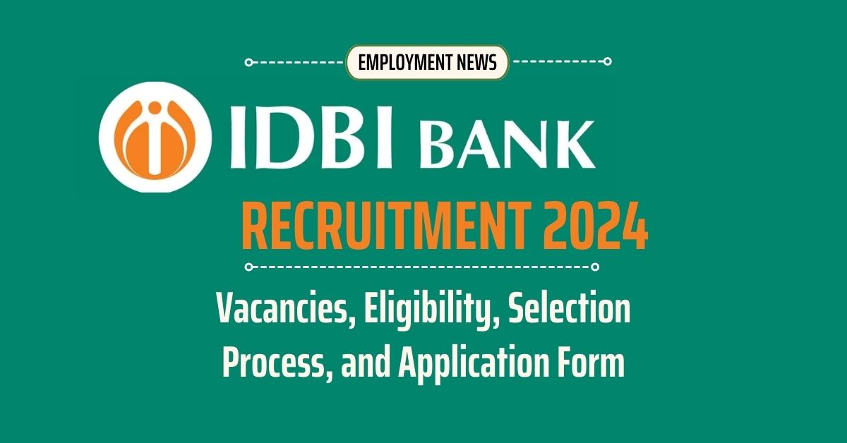 IDBI Recruitment 2024
