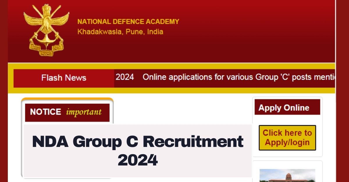NDA Group C Recruitment 2024 Apply Online